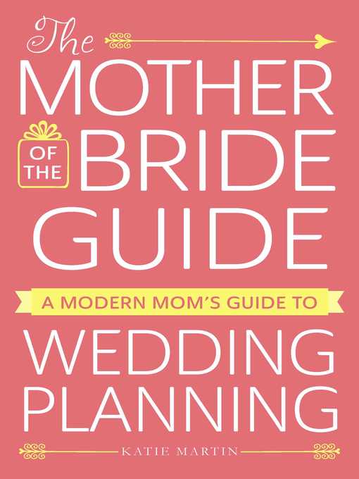 Title details for The Mother of the Bride Guide by Katie Martin - Wait list